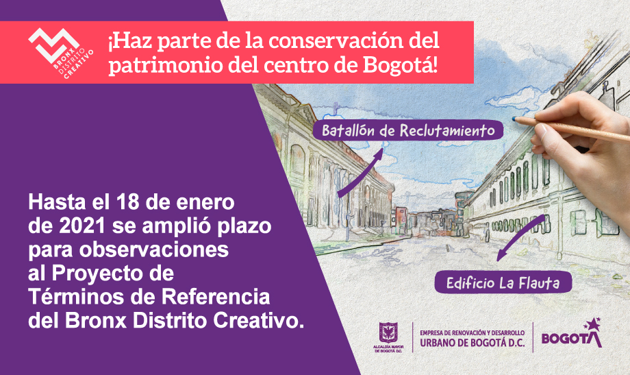 Se amplía plazo para observaciones al Proyecto de Términos de Referencia del Bronx Distrito Creativo