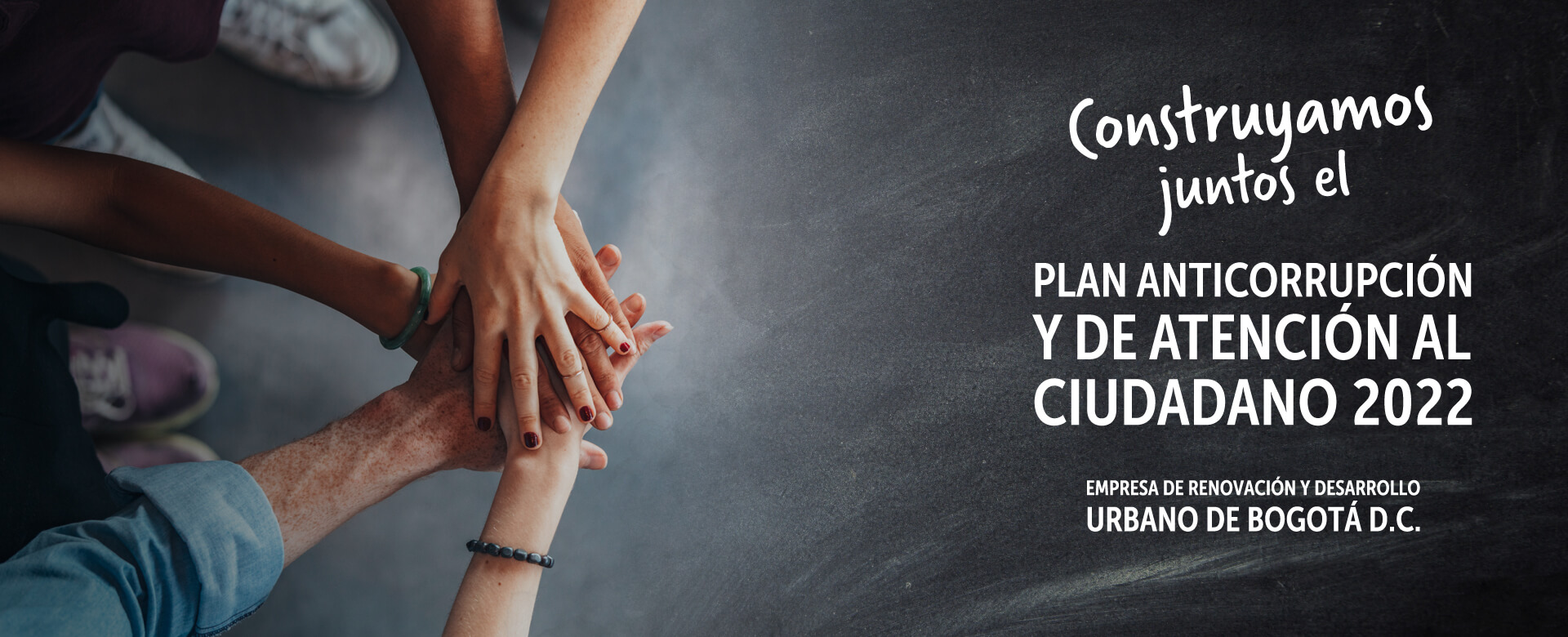Plan Anticorrupción y de Atención al Ciudadano 2022