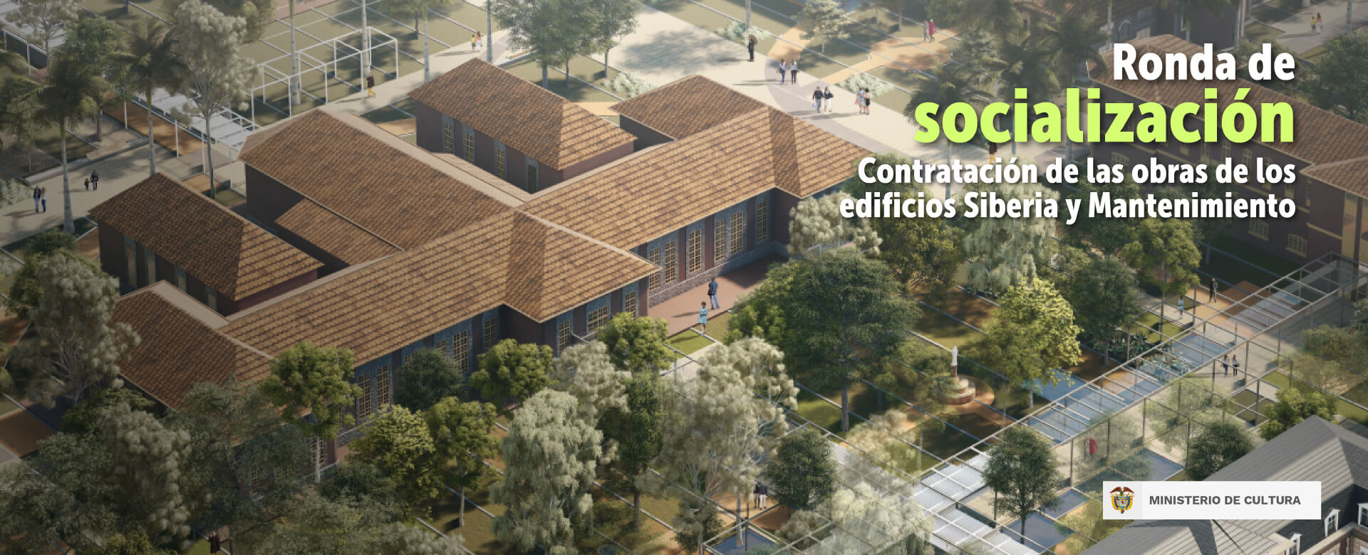 Ronda de socialización - contratación de las obras de los edificios de Siberia y Mantenimiento