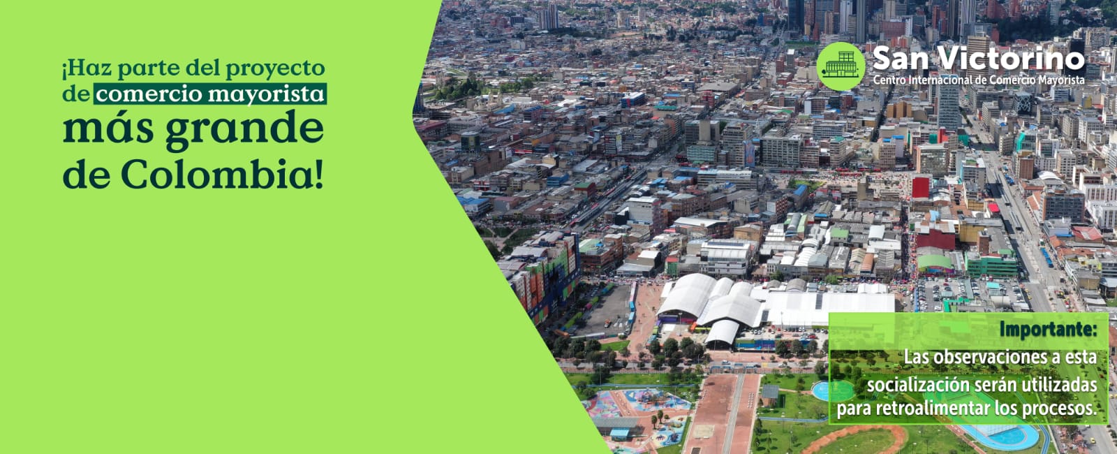 ¡Haz parte del proyecto de comercio mayorista más grande de Colombia!