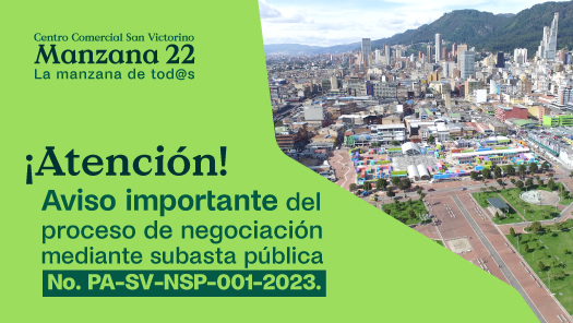 Aviso importante sobre el Proceso de negociación, Subasta Pública No. PA-SV-NSP-001-2023.